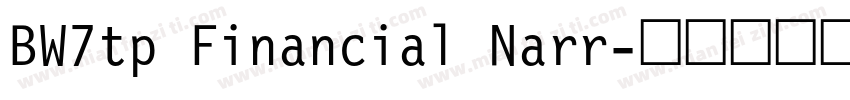 BW7tp Financial Narr字体转换